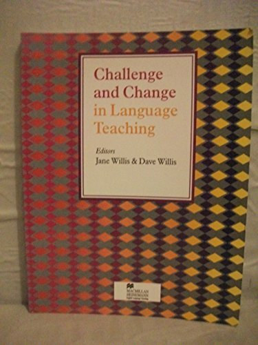 Jane & Dave Willis - Challenge and Change in Language Teaching (Handbooks for the English Classroom)