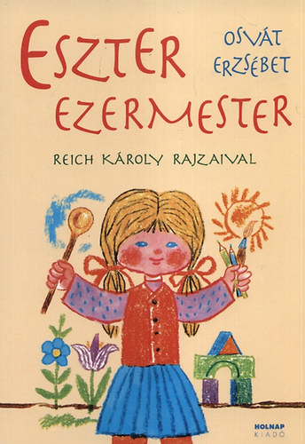 Osvt Erzsbet - Eszter Ezermester