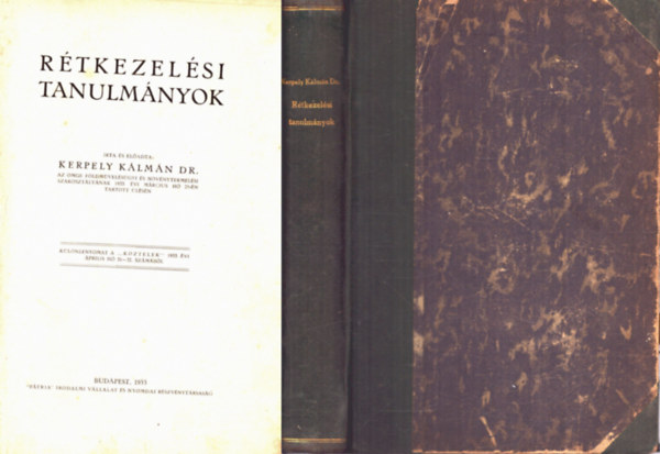Reichenbach Bla, Cettler Jen dr. Kerpely Klmn - Rtkezelsi tanulmnyok (1933) - Adatok a foszfortrgyzs krdshez - A magyar bza vz- s tpllanyag-ignye - Mezgazdasgi becslstan (kzirat) - Agrrpolitika (kzirat) - Nvnyrendszertani jegyzet (1922)