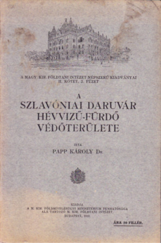 dr. Papp Kroly - A szlavniai daruvr hvviz-frd vdterlete