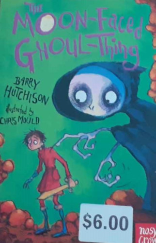Barry Hutchison - The moon-faced ghoul-thing