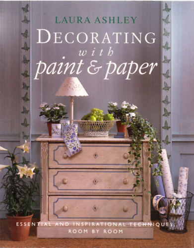 Laura Ashley - Decorating With Paper & Paint