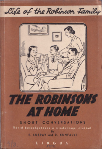 Luspay-Kunfalvi - The Robinsons at home