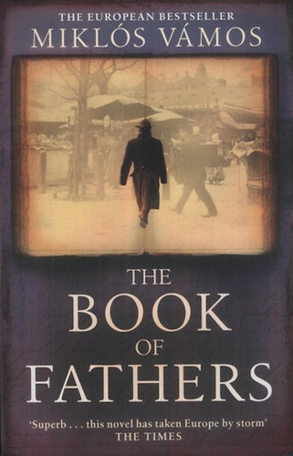 V�mos Mikl�s - The Book of Fathers