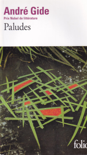 André Gide - Paludes