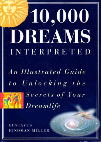Gustavus Hindman Miller - 10000 dreams interpreted