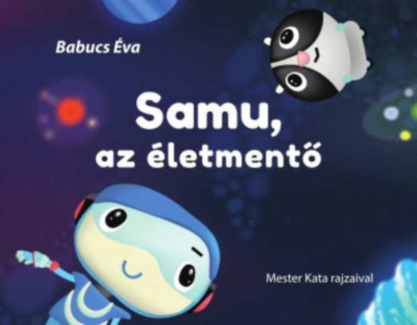 Babucs �va - Samu, az �letment�