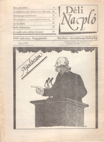 Csap� Bal�zs, Vass Istv�n P�ter V�rkonyi Bal�zs - D�li Napl� - Aj�nl�sz�m 1989. m�rcius, Nagyp�ntek