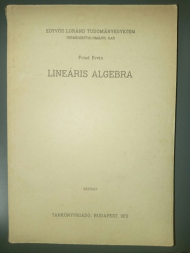 Fried Ervin - Line�ris algebra