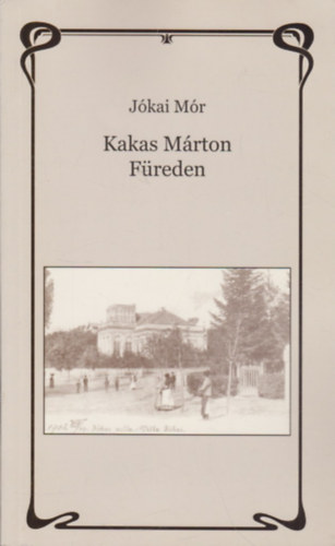 Jkai Mr - Kakas Mrton Freden