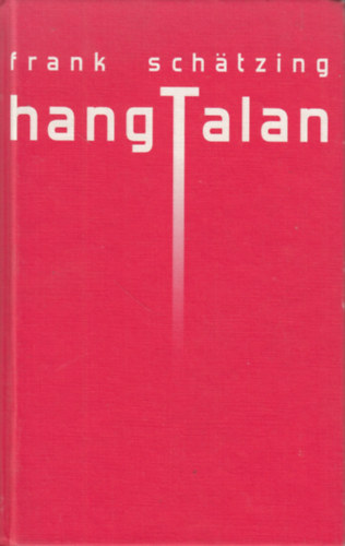 Frank Schätzing - HangTalan