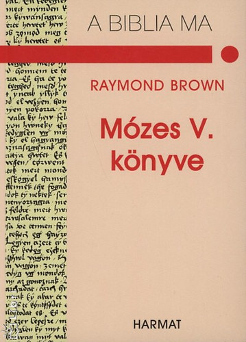 Raymond Brown - Mzes tdik knyve