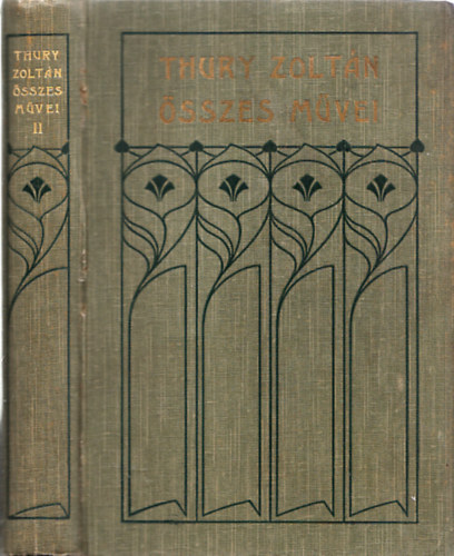 Thury Zolt�n - Thury Zolt�n �sszes m�vei - Emberhal�l �s egy�b elbesz�l�sek