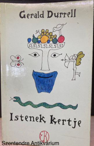 Szerk.: Borb�s M�ria, Ford.: Osztovits Levente Gerald Durrell - Istenek kertje (R�ber L�szl� illusztr�ci�ival; Saj�t k�ppel)