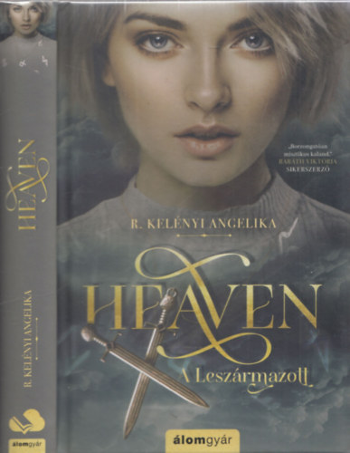 R. Kelényi Angelika - Heaven - A leszármazott