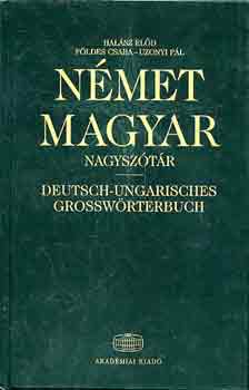 F�ldes Csaba, Uzonyi P�l Hal�sz El�d - N�met-magyar nagysz�t�r