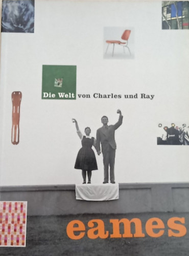Catherine Ince - Die Welt von Charles und Ray Eames
