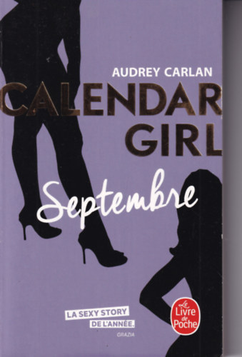 Audrey Carlan - Calendar girl - Septembre