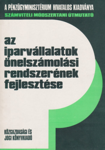 Kar�csony Dezs� - Az iparv�llalatok �nelsz�mol�si rendszer�nek fejleszt�se