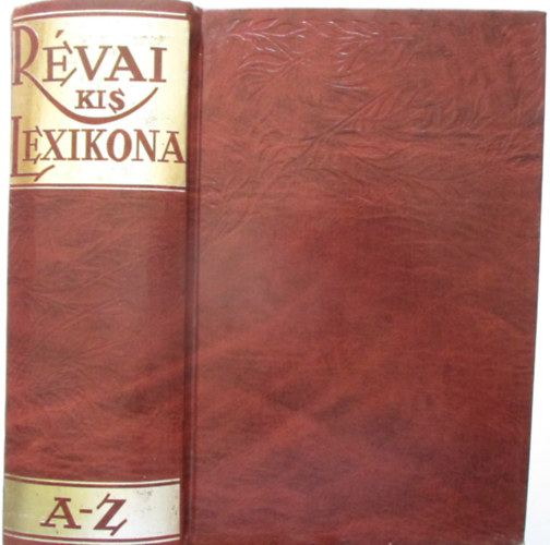 Csekei Varj Elemr  (szerk.) - Rvai kis lexikona A-Z (reprint)