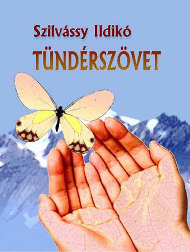 Szilvssy Ildik - Tndrszvet