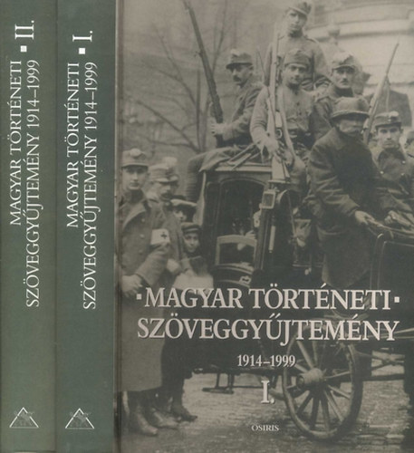 Romsics Ignc  (szerk.) - Magyar trtneti szveggyjtemny 1914-1999 I-II.