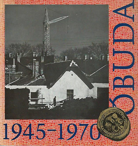 III. Ker. Tan�cs - �buda 1945-1970