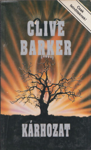 Clive Barker - Kárhozat