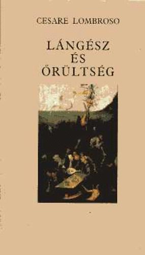 Cesare Lombroso - Lngsz s rltsg