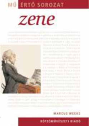 Marcus Weeks - Zene - M�-�rt� sorozat