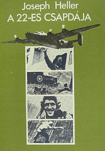 Joseph Heller - A 22-es csapdája