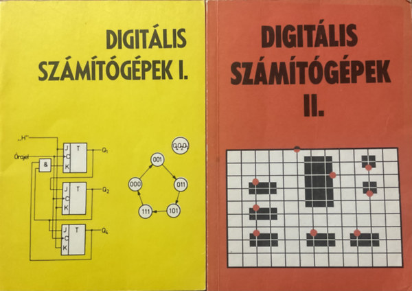 Fodor Tam�s - Nagy Imre - Digit�lis sz�m�t�g�pek I-II