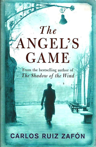 Carlos Ruiz Zaf�n - The Angel's Game