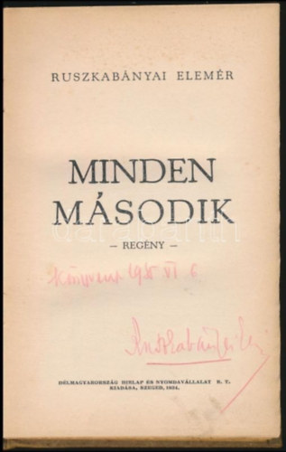Ruszkab�nyai Elem�r - Minden m�sodik