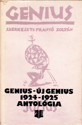 Frany� Zolt�n  (szerk) - Genius-�j Genius 1924-1925 antol�gia