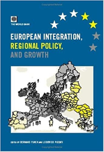 Bernard Funck  (Author) Lodovico Pizzati (Author) and Bernard Funck (Editor) - European Integration, Regional Policy, and Growth