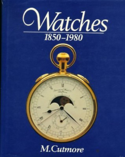 M. Cutmore - Watches 1850-1980