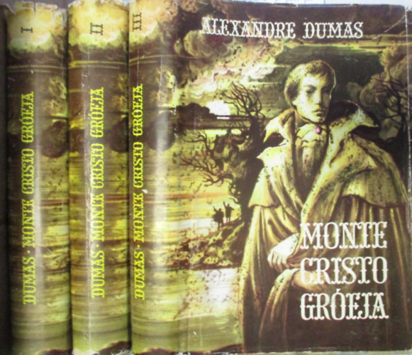 Alexandre Dumas - Monte Cristo grfja I-III.