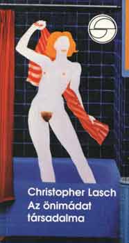 Christopher Lasch - Az nimdat trsadalma