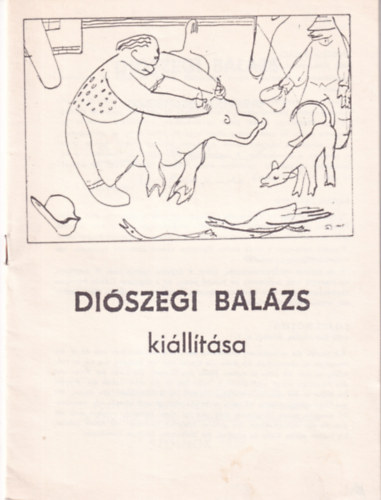 Diszegi Balzs killtsa