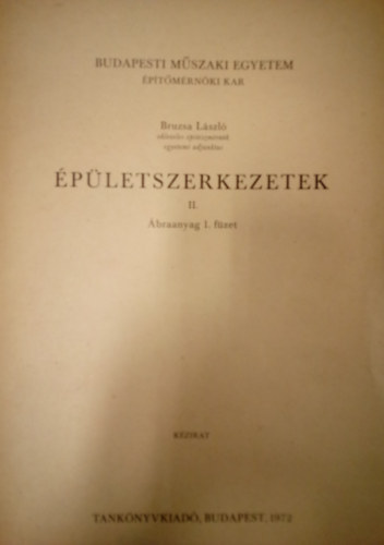 Bruzsa Lszl - pletszerkezetek II. (braanyag 1. fzet) - kzirat