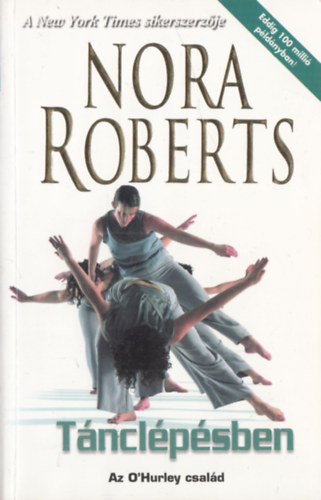 J. D. Robb  (Nora Roberts) - Tnclpsben - Az O'Hurley csald