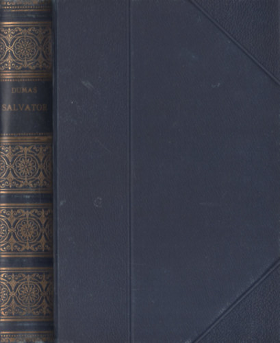 Alexandre Dumas - Salvator (P�rizs mohik�njai III. r�sze)