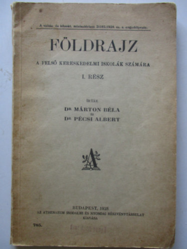 Dr. Mrton Bla - Fldrajz a fels kereskedelmi iskolk szmra I. rsz