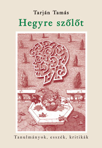 Tarjn Tams - Hegyre szlt