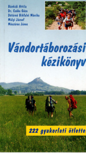 Bnhidi; Dr. Cska; Dtrn; Mlyi; Mszros - Vndortborozsi kziknyv