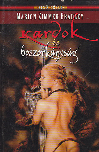 Marion Z. Bradley - Kardok s boszorknysg