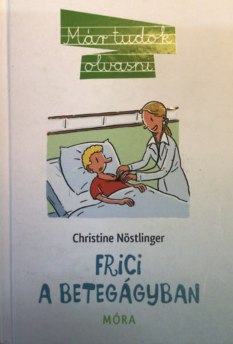 Christine Nstlinger - Frici a beteggyban