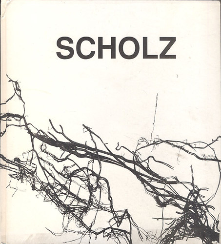 Drday A.Nikolett  (szerk.) - Scholz (Monogrfia)- szmozott