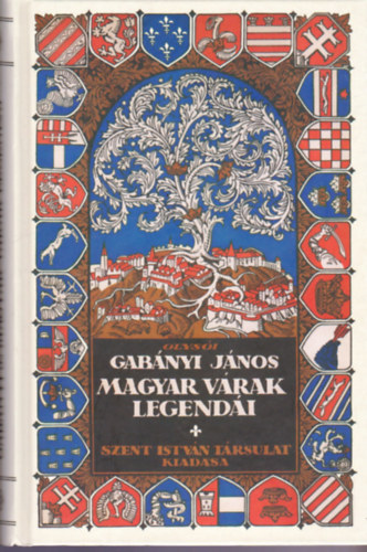 Gabnyi Jnos Olysi - Magyar vrak legendi I. (reprint)